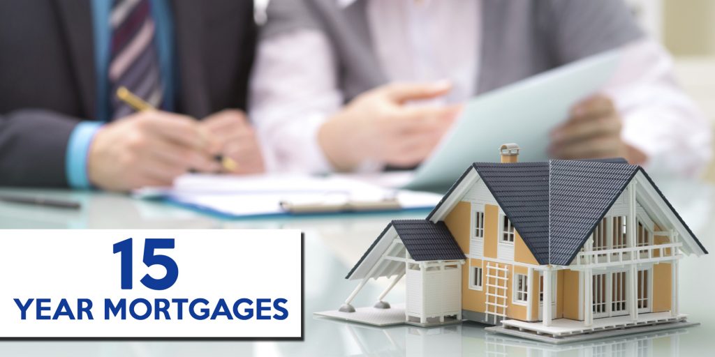 What Are The Advantages Of A 15 Year Mortgage?