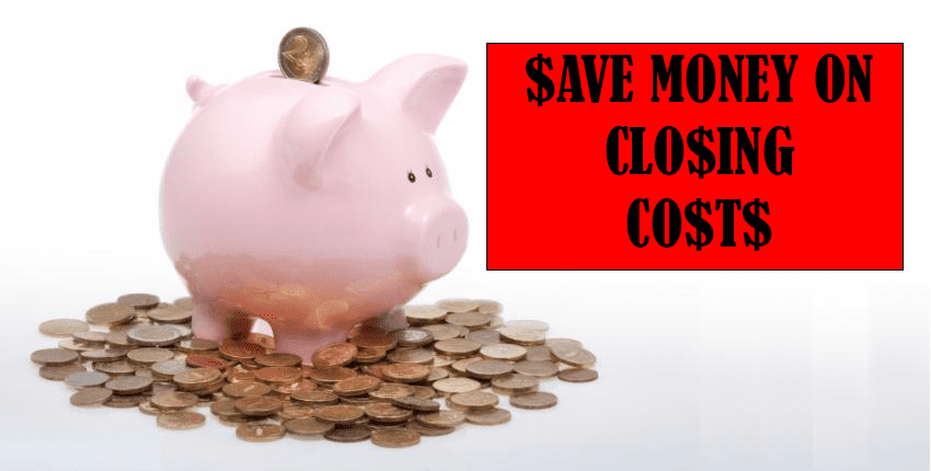 How To Reduce Your Closing Costs?