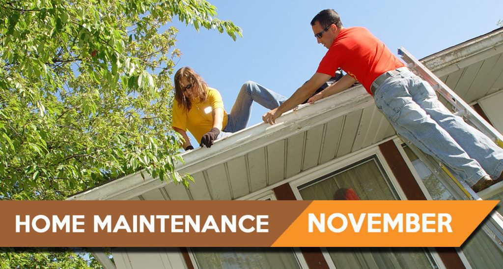 Home Maintenance: November Edition